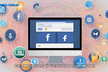 Cara Monetisasi di Facebook dengan Mudah: Tips dan Trik Terbaru 2024
